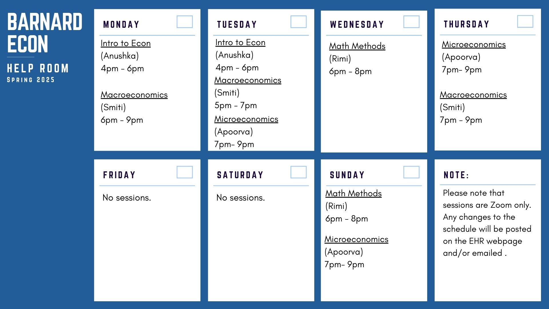 Schedule of the 2025 Econ Help Room. Email rroberts@barnrad.edu for schedule if you can not see this image.